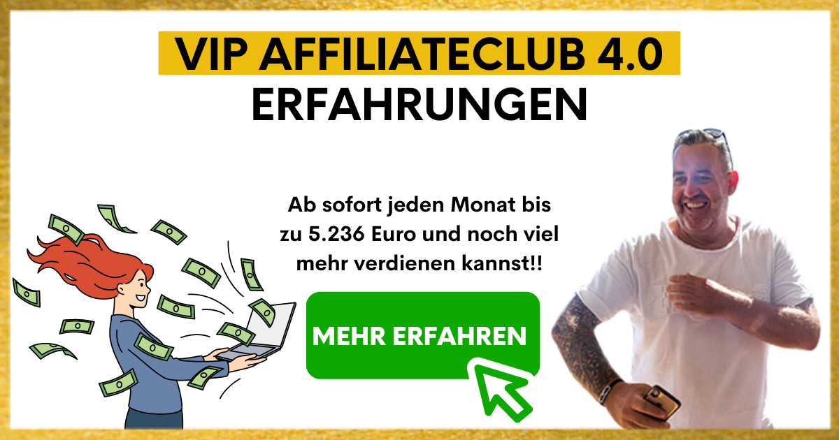 VIP Affiliateclub 4.0 Erfahrungen
