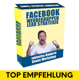 Facebook Werbegruppen Lead Strategie