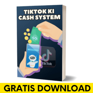 Kostenloses eBook TikTok Ki Cash System