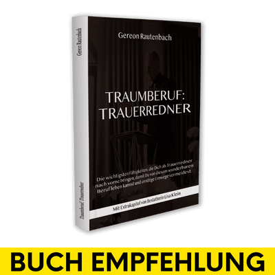 Traumberuf Trauerredner Erfahrungen von Gereon Rautenbach